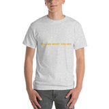 Tell Me What You See T-Shirt