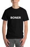 Boner T-Shirt