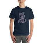 Work Hard Stay Humble T-Shirt