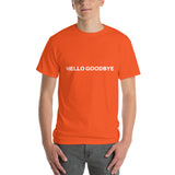 Hello Goodbye T-Shirt