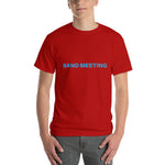 Band Meeting T-Shirt