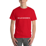 Hello Goodbye T-Shirt