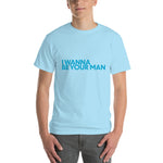 Your Man T-Shirt