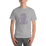 Work Hard Stay Humble T-Shirt