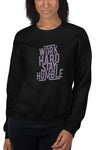 Work Hard Stay Humble Sweatshirt