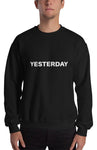 Yesterday Sweatshirt