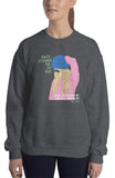 Easy Comes Easy Go Sweatshirt