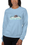 Leave Me Alone Sweatshirt