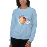 Follow Your Heart Sweatshirt