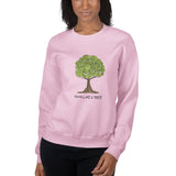 Think Like a Tree Sweatshirt