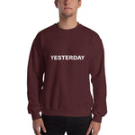 Yesterday Sweatshirt