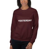 Yesterday Sweatshirt