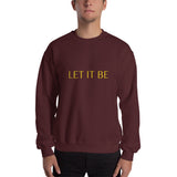 Let It Be Sweatshirt