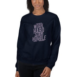 Work Hard Stay Humble Sweatshirt