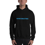 Band Meeting Hoodie