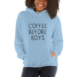 Coffee Before Boys Hoodie