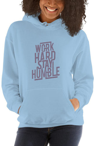 Work Hard Stay Humble Hoodie