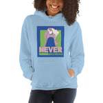 Never Forever Hoodie