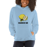 Squeeze Me Hoodie