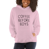 Coffee Before Boys Hoodie