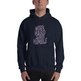 Work Hard Stay Humble Hoodie