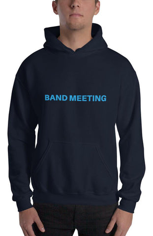 Band Meeting Hoodie