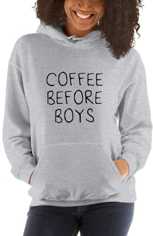 Coffee Before Boys Hoodie