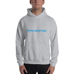 Band Meeting Hoodie