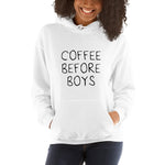 Coffee Before Boys Hoodie