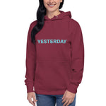 Yesterday Premium Hoodie