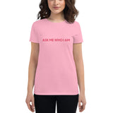 Ask Me Who I Am Fit T-Shirt