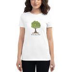 Think Like a Tree Fit T-Shirt