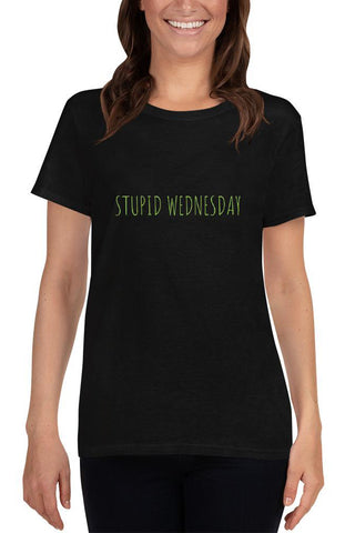 Stupid Wednesday T-Shirt