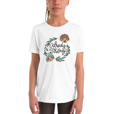 Already Strong Youth Tee